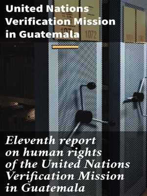 cover image of Eleventh report on human rights of the United Nations Verification Mission in Guatemala